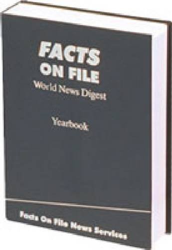 9781578520251: Facts on File World News Digest Yearbook 2007: The Indexed Record of World Events (67)