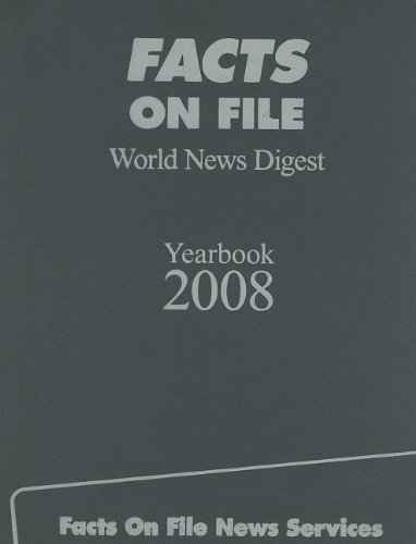 9781578520343: Facts on File World News Digest Yearbook 2008: The Indexed Record of World Events (68)