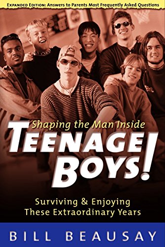 9781578560424: Teenage Boys: Surviving and Enjoying These Extraordinary Years
