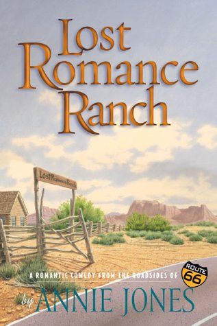 Beispielbild fr The Lost Romance Ranch zum Verkauf von Better World Books