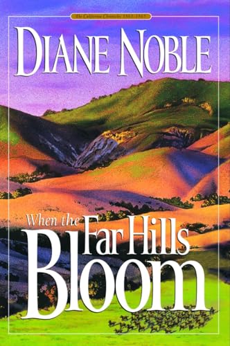 Stock image for When the Far Hills Bloom for sale by Better World Books