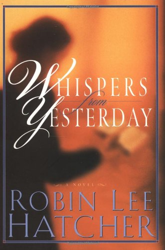 Stock image for Whispers from Yesterday for sale by Better World Books