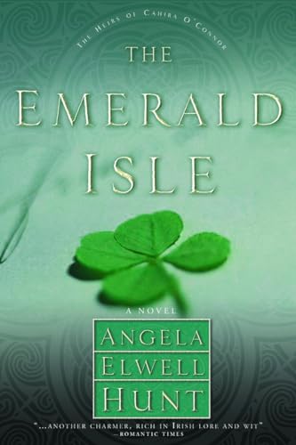 9781578561803: The Emerald Isle: A Novel: 4 (Heirs of Cahira O'Connor)