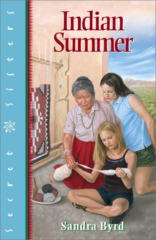 Stock image for Indian Summer: Book Twelve in The Secret Sisters Series for sale by ThriftBooks-Atlanta