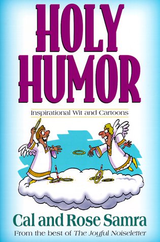 Beispielbild fr Holy Humor (The Holy Humor Series) zum Verkauf von Wonder Book