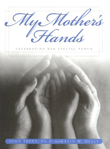 9781578563272: My Mother's Hands: Celebrating Her Special Touch