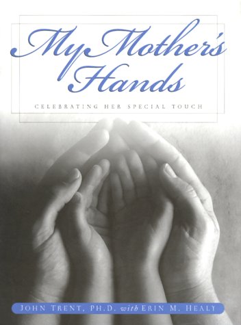 Stock image for My Mother's Hands: Celebrating Her Special Touch for sale by BooksRun