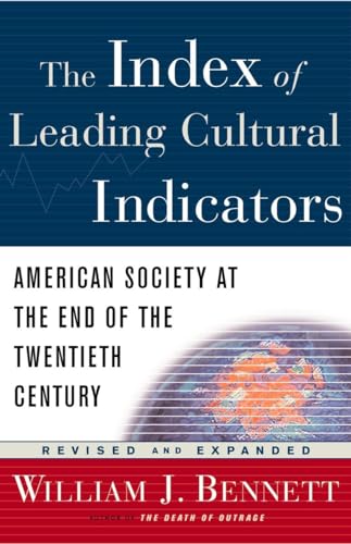 Beispielbild fr The Index of Leading Cultural Indicators American Society at the End of the 20th Century ((Revised and Expanded Edition)) zum Verkauf von Wonder Book