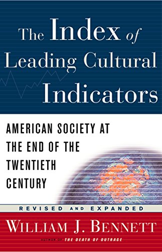 9781578563449: The Index of Leading Cultural Indicators: American Society at the End of the Twentieth Century (Revised and Expanded Edition)