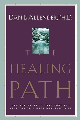 Beispielbild fr The Healing Path How the Hurts zum Verkauf von SecondSale