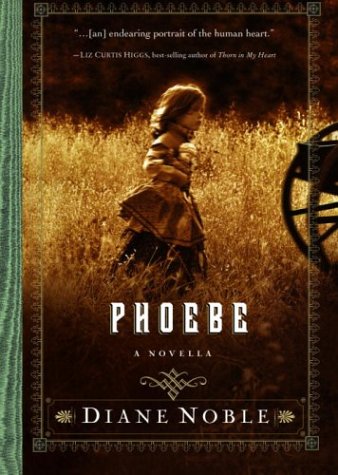 Phoebe (9781578564019) by Noble, Diane