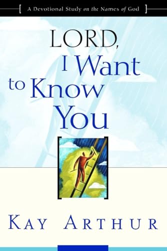 Beispielbild fr Lord, I Want to Know You: A Devotional Study on the Names of God zum Verkauf von WorldofBooks
