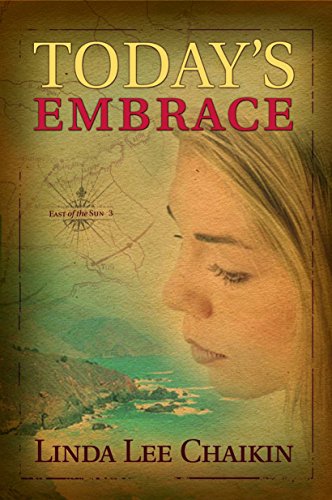 Stock image for Today's Embrace (East of the Sun #3) for sale by SecondSale