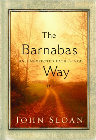 Imagen de archivo de The Barnabas Way : An Unexpected Path to God a la venta por Better World Books