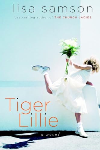 9781578565986: Tiger Lillie: A Novel