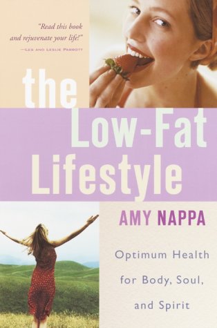 Beispielbild fr The Low-Fat Lifestyle: Optimum Health for Body, Soul, and Spirit zum Verkauf von Ammareal