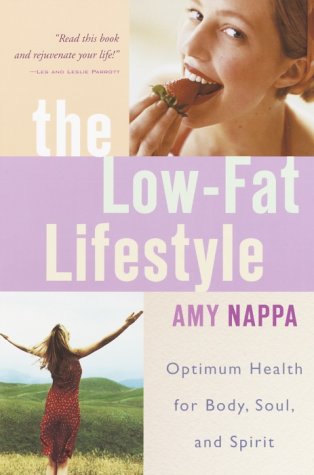 9781578566310: The Low-Fat Lifestyle: Optimum Health for Body, Soul, and Spirit