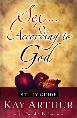 Beispielbild fr Sex According to God: The Creator's Plan for His Beloved (Study Guide) zum Verkauf von Wonder Book