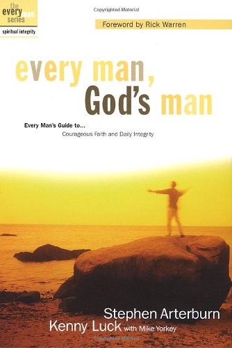 9781578566907: Every Man, God's Man: How to be a Man after God's Own Heart, Relentlessly (The Every Man Series)