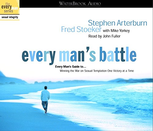 Stock image for Every Man's Battle Audio: Every Man's Guide to Winning the War on Sexual Temptation One Victory at a Time (The Every Man Series) for sale by SecondSale