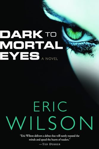 Beispielbild fr Dark to Mortal Eyes zum Verkauf von SecondSale