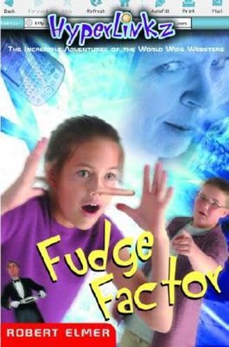 Fudge Factor (Hyperlinkz #2) (9781578567485) by Elmer, Robert