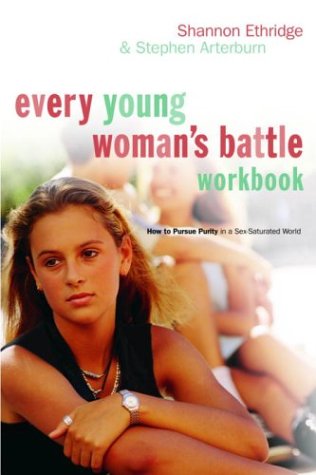 9781578568550: Every Young Woman's Battle Wor (The Every Man Series)