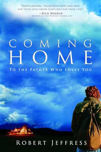 Stock image for Coming Home: To the Father Who Loves You for sale by ThriftBooks-Atlanta