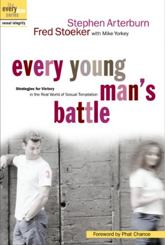 Stock image for Every Young Man's Battle Every Young Man's Battle Every Young Man's Battle for sale by ThriftBooks-Atlanta