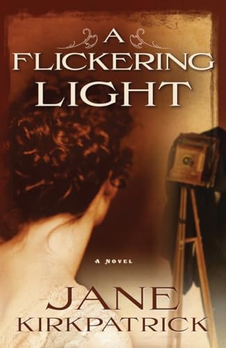 Stock image for A Flickering Light (Portraits of the Heart, Book 1) for sale by SecondSale