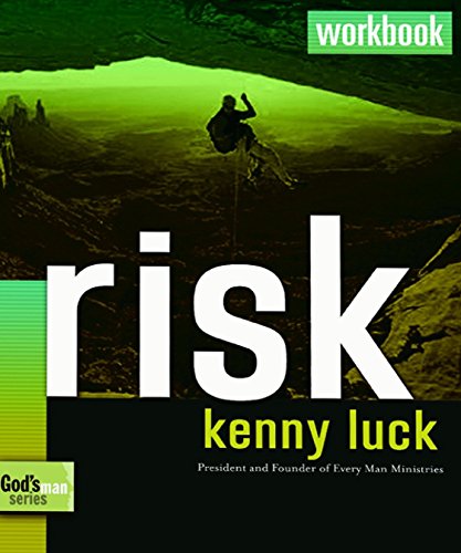 Stock image for Risk Workbook : Are You Willing to Trust God with Everything? for sale by Better World Books