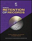 9781578580910: Aacrao's Retention of Records: A Guide for Retention and Disposal of Student Records 2010 Update