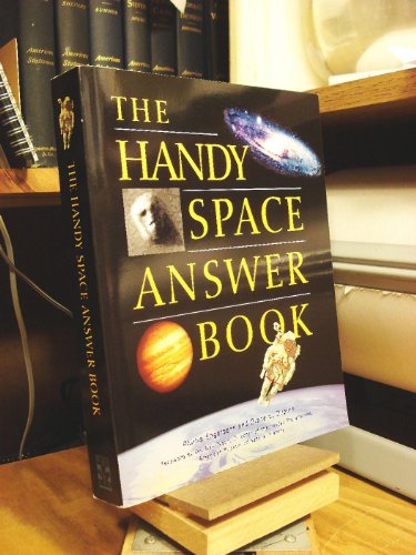 Beispielbild fr The Handy Space Answer Book zum Verkauf von Better World Books