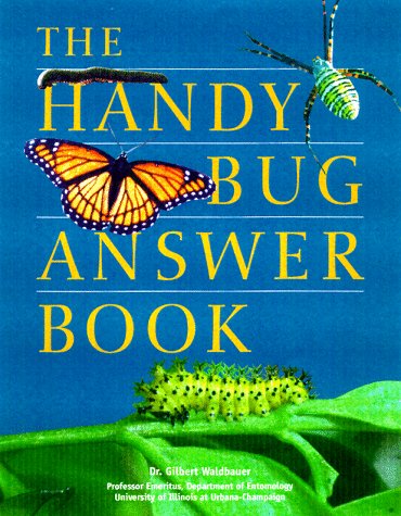 Imagen de archivo de The Handy Bug Answer Book a la venta por P.F. Mullins Books