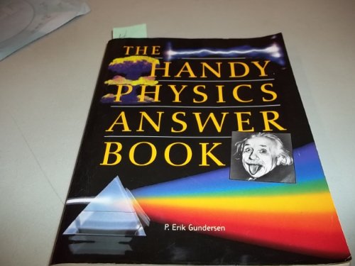 Beispielbild fr The Handy Physics Answer Book zum Verkauf von SecondSale