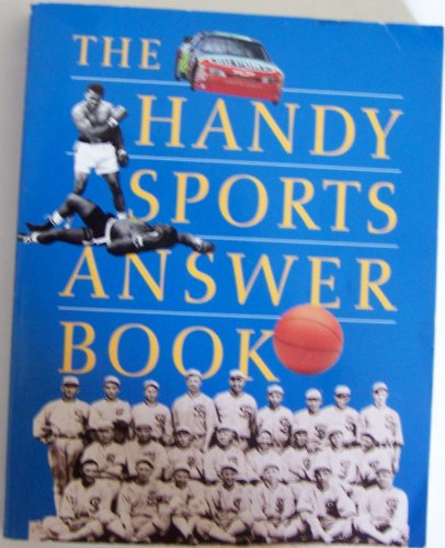 9781578590650: The Handy Sports Answer Book