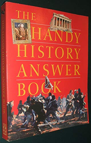 Imagen de archivo de The Handy History Answer Book a la venta por Gulf Coast Books