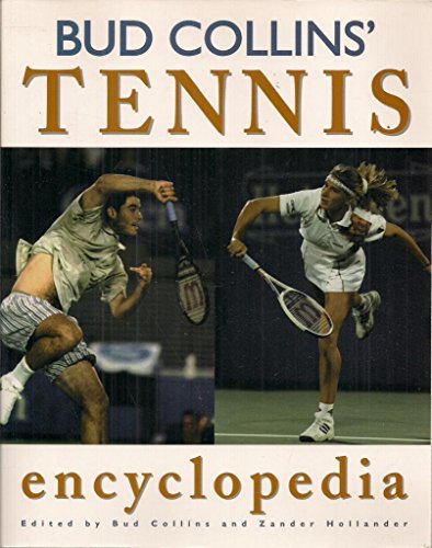 Imagen de archivo de Bud Collins' Tennis Encyclopedia a la venta por Wonder Book