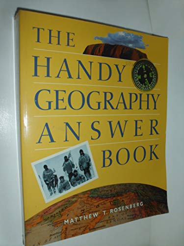 Imagen de archivo de The Handy Geography Answer Book a la venta por Better World Books: West