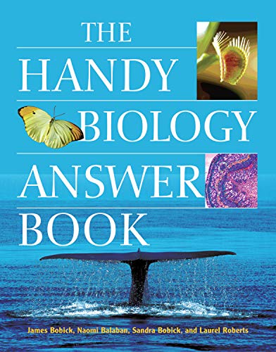 Beispielbild fr The Handy Biology Answer Book zum Verkauf von WorldofBooks