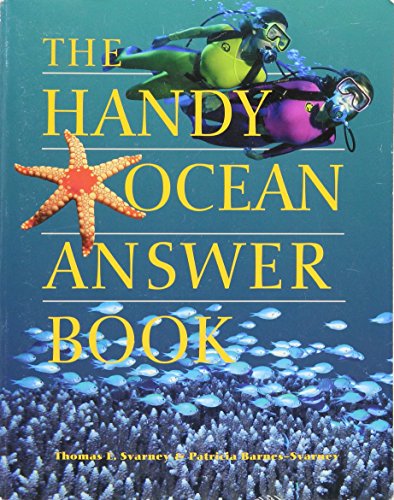 9781578591657: The Handy Ocean Answer Book by Thomas E. Svarney and Patricia Barnes-Sv (2005) Paperback