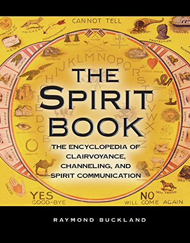 Stock image for The Spirit Book: The Encyclopedia of Clairvoyance, Channeling, and Spirit Communication for sale by HPB Inc.