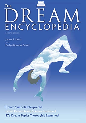 The Dream Encyclopedia (9781578592166) by Lewis, James R; Oliver, Evelyn Dorothy