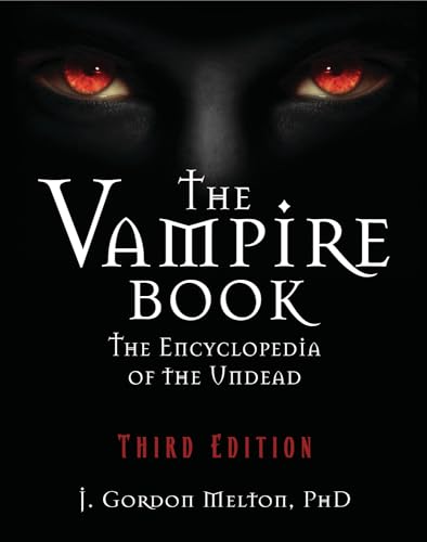 Beispielbild fr The Vampire Book : The Encyclopedia of the Undead zum Verkauf von Better World Books