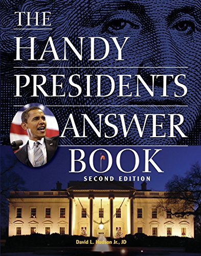 9781578593170: Handy Presidents Answer Book Second Edition, The (The Handy Answer Book Series)