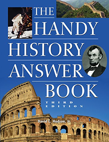 Imagen de archivo de The Handy History Answer Book (The Handy Answer Book Series) a la venta por More Than Words