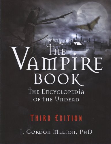 Stock image for The Vampire Book: The Encyclopedia of the Undead for sale by ThriftBooks-Atlanta