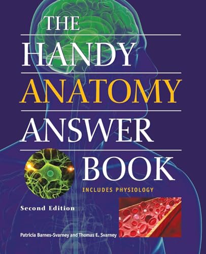 Beispielbild fr The Handy Anatomy Answer Book zum Verkauf von Better World Books