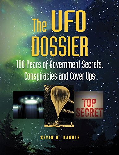 Beispielbild fr The UFO Dossier : 100 Years for Government Secrets, Conspiracies, and Cover-Ups zum Verkauf von Better World Books