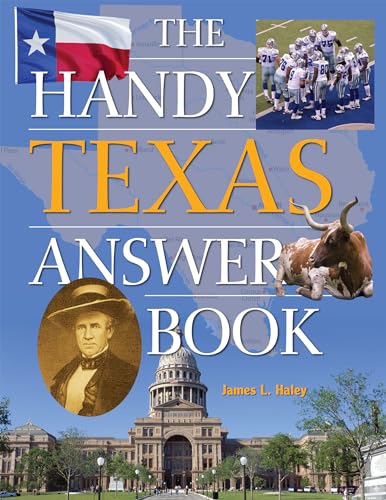 Beispielbild fr The Handy Texas Answer Book zum Verkauf von Better World Books
